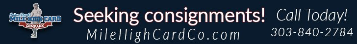 Mile High Card Co Accepting Consignments