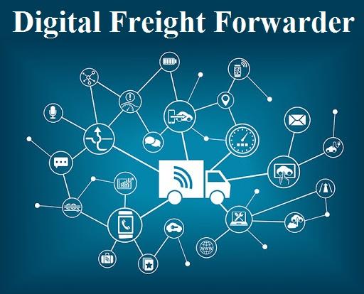 Digital Freight Forwarder Market