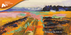 Siobhan Duggan's abstract pastel drawing Intersection, Knit Together of a road going through two fields off into the distance with the Delaware Division of the Arts logo in the upper left corner and Bringing the Arts to Life in the lower right corner