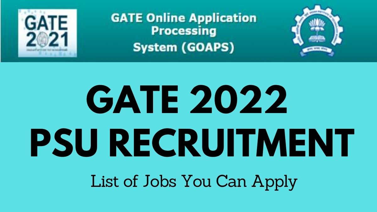 GATE 2022 PSU Recruitment