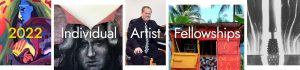 Various pieces of art with the text "2022 Individual Artist Fellowship" overlaid